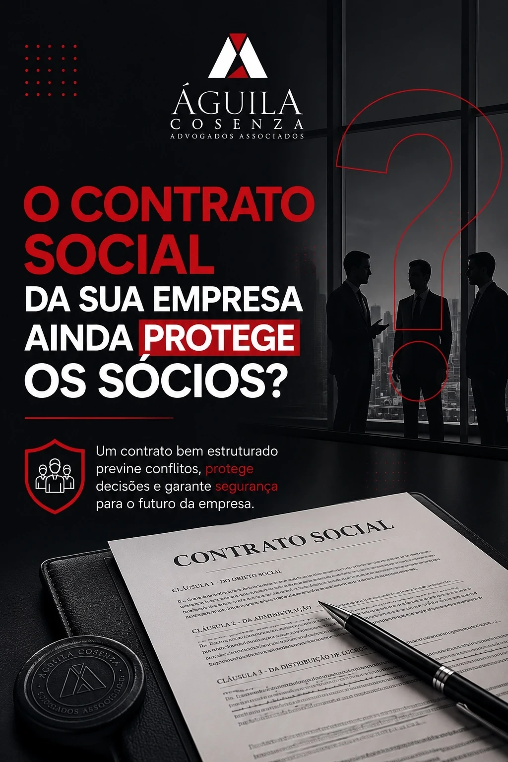Peça sobre contrato social da Águila Cosenza Advogados Associados
